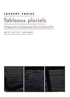 Tableaux pluriels: Voyage parmi les polyptyques d'hier et d'aujourd'hui 2072995817 Book Cover