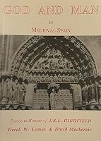 God and Man in Mediaeval Spain 0856684864 Book Cover