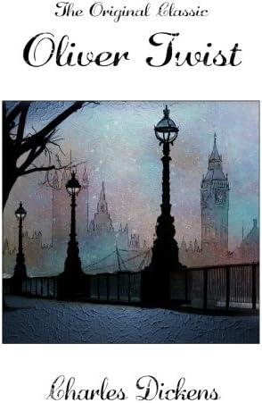 Oliver Twist - The Original Classic
