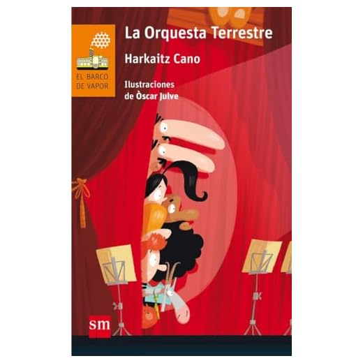 La Orquesta Terrestre: 246 (El Barco de Vapor Naranja)