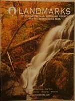 Landmarks of Charlottesville, Albemarle County and the Surrounding Areas B004WLH01U Book Cover