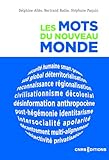  Les mots du nouveau monde