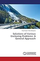 Solutions of Various Enclosing Problems: A General Approach 3659556831 Book Cover