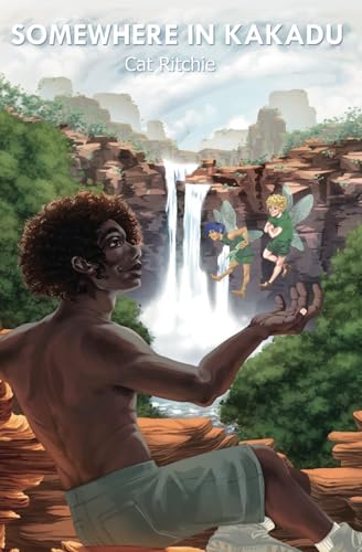 Somewhere In Kakadu (Somewhere Stories)
