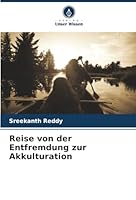Reise von der Entfremdung zur Akkulturation (German Edition) 6208930022 Book Cover