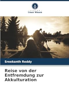 Paperback Reise von der Entfremdung zur Akkulturation [German] Book