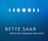 Betye Saar: Drifting toward Twilight