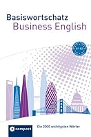 Basiswortschatz Business English B1-B2: Die 2000 wichtigsten Wörter 381741630X Book Cover