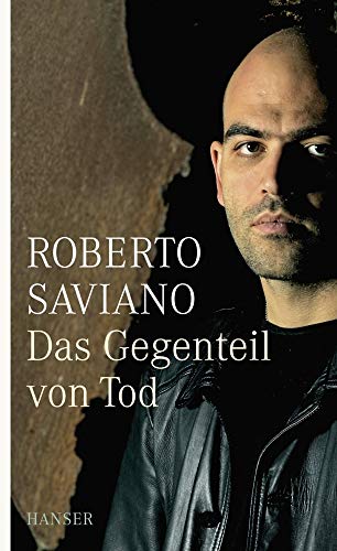 Das Gegenteil von Tod