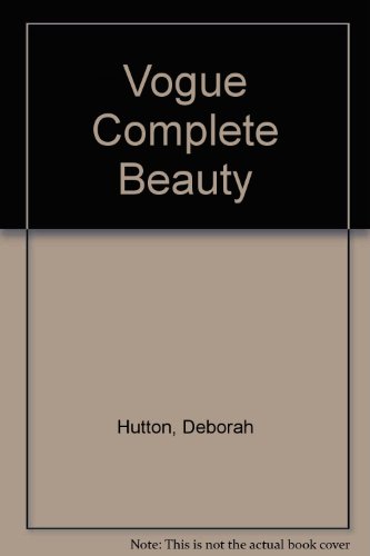 Vogue Complete Beauty 0862730872 Book Cover