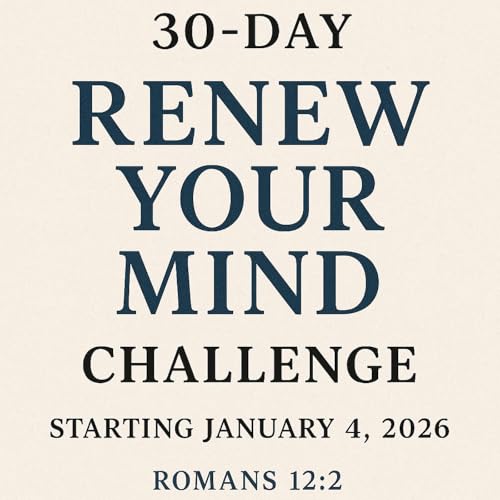 Renew Your Mind 30 Day Challenge