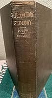 Introductory Geology for Use in Universities, Colleges, Schools of Science, etc. and for the General Reader B00085A0V6 Book Cover