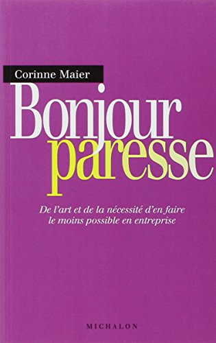 Bonjour Paresse (Essai)