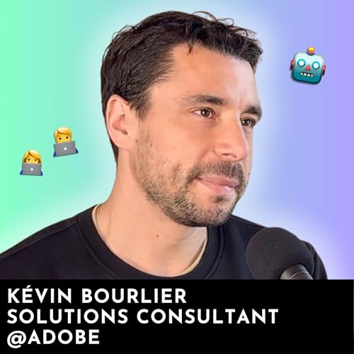 #241 - Adobe : Personnaliser son exp&eacute;rience client &agrave; l&rsquo;&eacute;chelle cover art