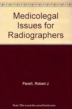 Paperback Medicolegal Issues for Radiographers Book