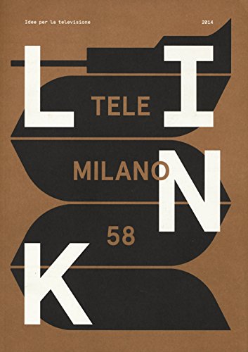 Link. Idee per la televisione. Con DVD. TeleMilano 58 (Vol. 17