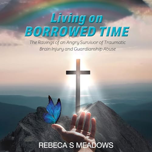Rebecca S Meadows - Living on Borrowed Time episode artwork
