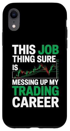 This Job Thing Ups Up My TradingLAAs X}zP[X iPhone XR p