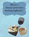 s oliver my lovely basic straight  Oliver\'s cheese and wine tasting logbook.: a customised Oliver gift, a Oliver\'s Xmas stocking filler, a present with Oliver on it, Oliver loves cheese, Oliver loves wine logbook 8.5 X 11 inches