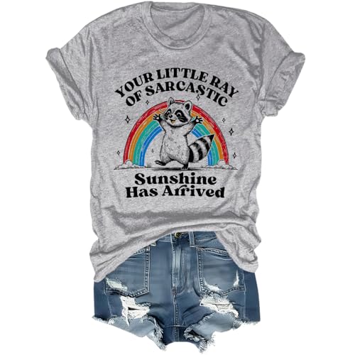 T-shirt Your Little Ray of Sarcastic Sunshine Has Arrive, Your Little Ray of Sarcastic Sunshine Has Arrived, gris, XL