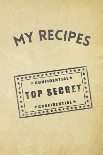 My Secret Recipes: Top Secret Recipe Book