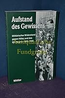 Augstand des Gewissens: Militarischer Widerstand gegen Hitler und das NS-Regime 1933-1945 3813207080 Book Cover