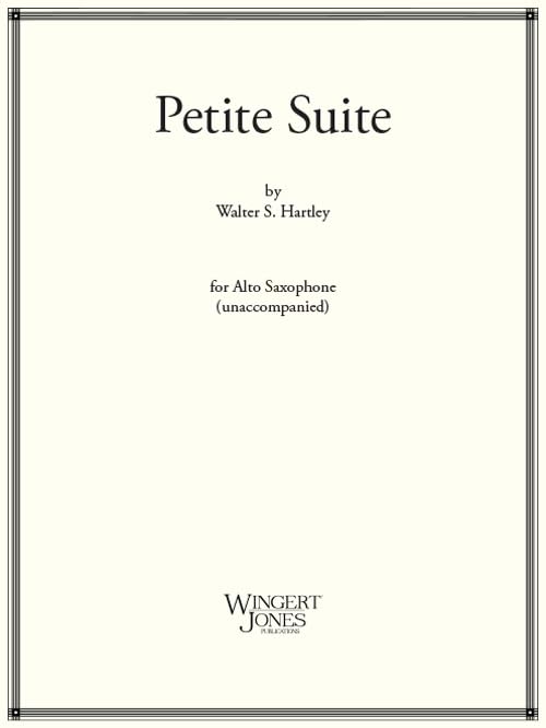 Petite Suite for Solo Alto Saxophone      Sheet music – January 1, 1970