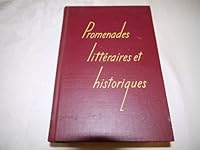 Promenades Litteraires et Historiques B005N22HLK Book Cover