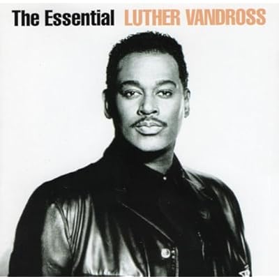 The Essential Luther Vandross