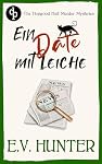 Ein Date mit Leiche | Ein britischer Cosy Crime: Eine vermis