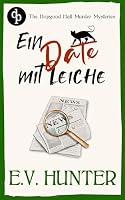 Ein Date mit Leiche | Ein britischer Cosy Crime: Eine vermis