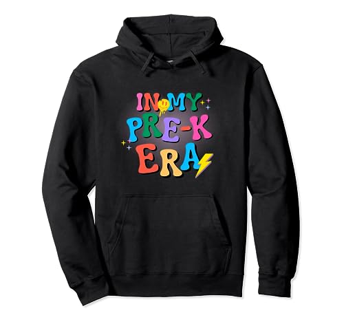 In My Pre-K Era Funny Back to School Pullover Hoodie