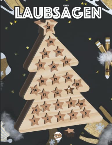 laubsägen: 80 Vorlagen für Laub- und Dekupiersäge, Laubsäge vorlagen weihnachten, laubsägearbeiten,