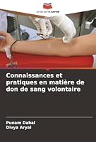 Connaissances et pratiques en matière de don de sang volontaire (French Edition) 6208922127 Book Cover