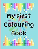 My First Colouring Book Everyday Activities: "Reflections of Growth: My Journey Through 2025" B0F631861Y Book Cover