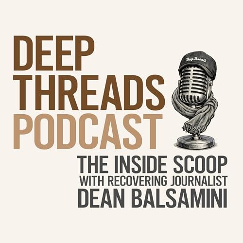 『Deep Threads with Dean Balsamini』のカバーアート