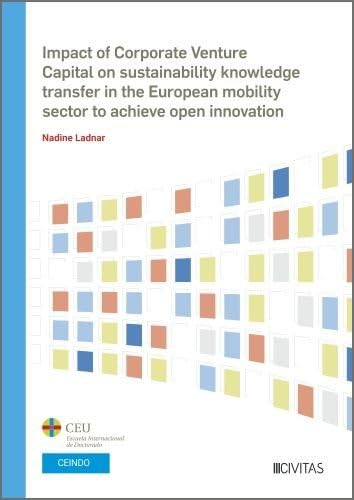 Portada de Impact of Corporate Venture Capital on sustainability knowledge transfer in the European mobility sector to achieve open innovation
