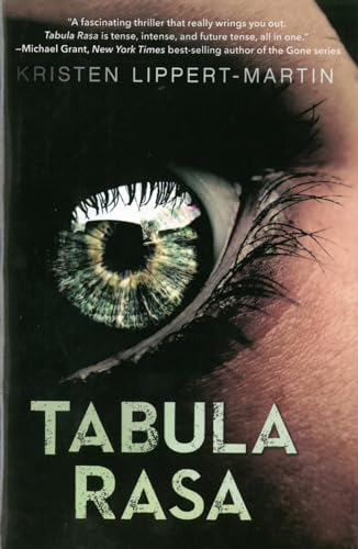 Tabula Rasa (The Tabula Rasa Saga)