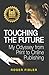 Touching the Future: My Odyssey from Print to Online Publishing
