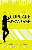 Cupcake Explosion (Delilah Horton) (Volume 4)