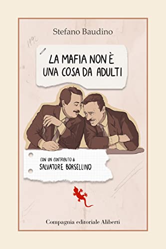 La mafia non è una cosa da adult