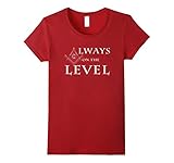 Freemason T Shirt Always On The Level Freemason Gift