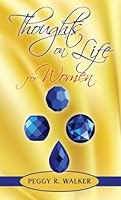 Thoughts on Life for Women 1494470926 Book Cover