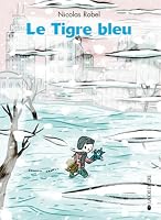 LE TIGRE BLEU 2882582218 Book Cover