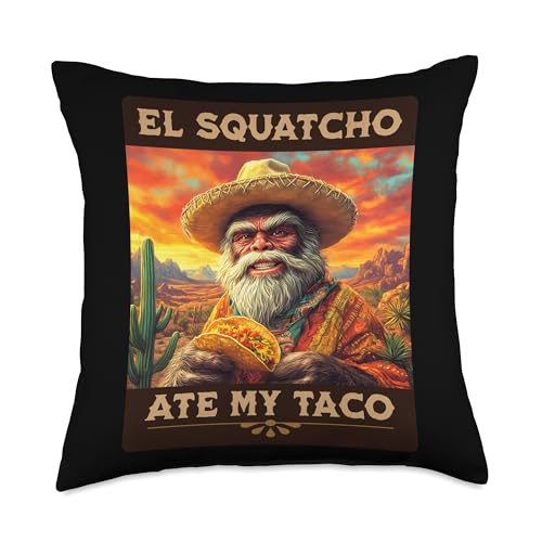 El Squatcho Ate My Taco Funny Bigfoot and Sasquatch Taco Throw Pillow