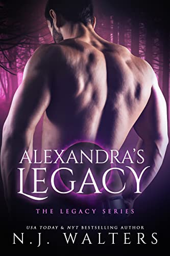 Alexandra’s Legacy (Legacy Series Book 1)