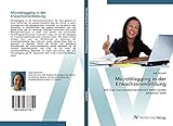 Microblogging in der Erwachsenenbildung: Wie man Kurznachrichtendienste beim Lernen einsetzen kann (German...