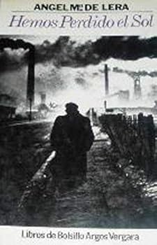 Paperback Hemos perdido el sol (Libros de bolsillo Argos Vergara) (Spanish Edition) [Spanish] Book