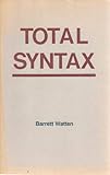 Total Syntax (Poetics of the New)