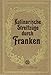 Produktbild Kulinarische Streifzüge durch Franken. (7512 341)